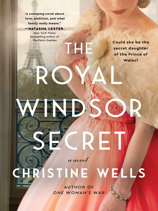 Title details for The Royal Windsor Secret by Christine Wells - Wait list